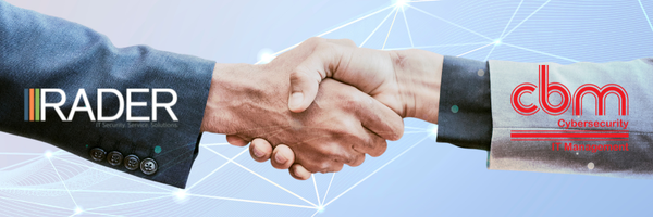 New Chapter in IT Innovation and Cyber Security: RADER Solutions and CBM Technology Join Forces